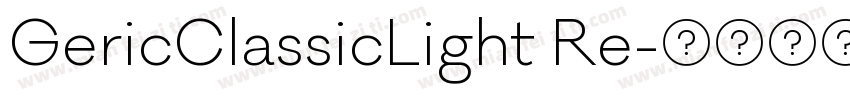GericClassicLight Re字体转换